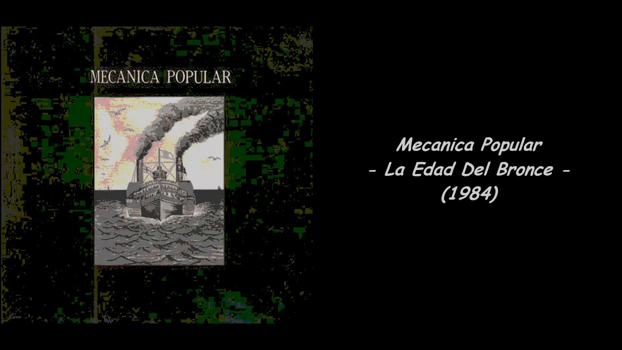 Mecanica Popular - La Edad Del Bronce (1984)