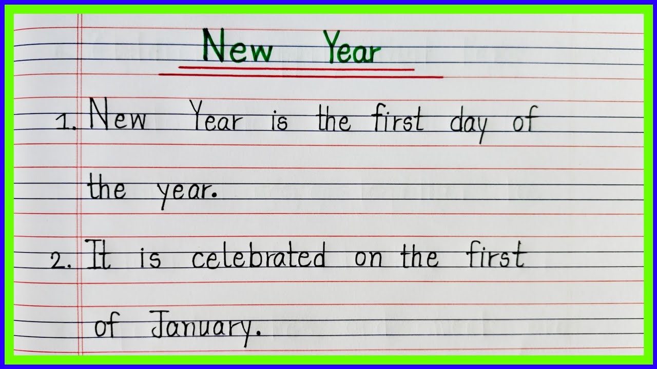 10 Lines On New Year | 10 Easy Sentences About New Year | New Year Essay In English | Handwriting ✍️