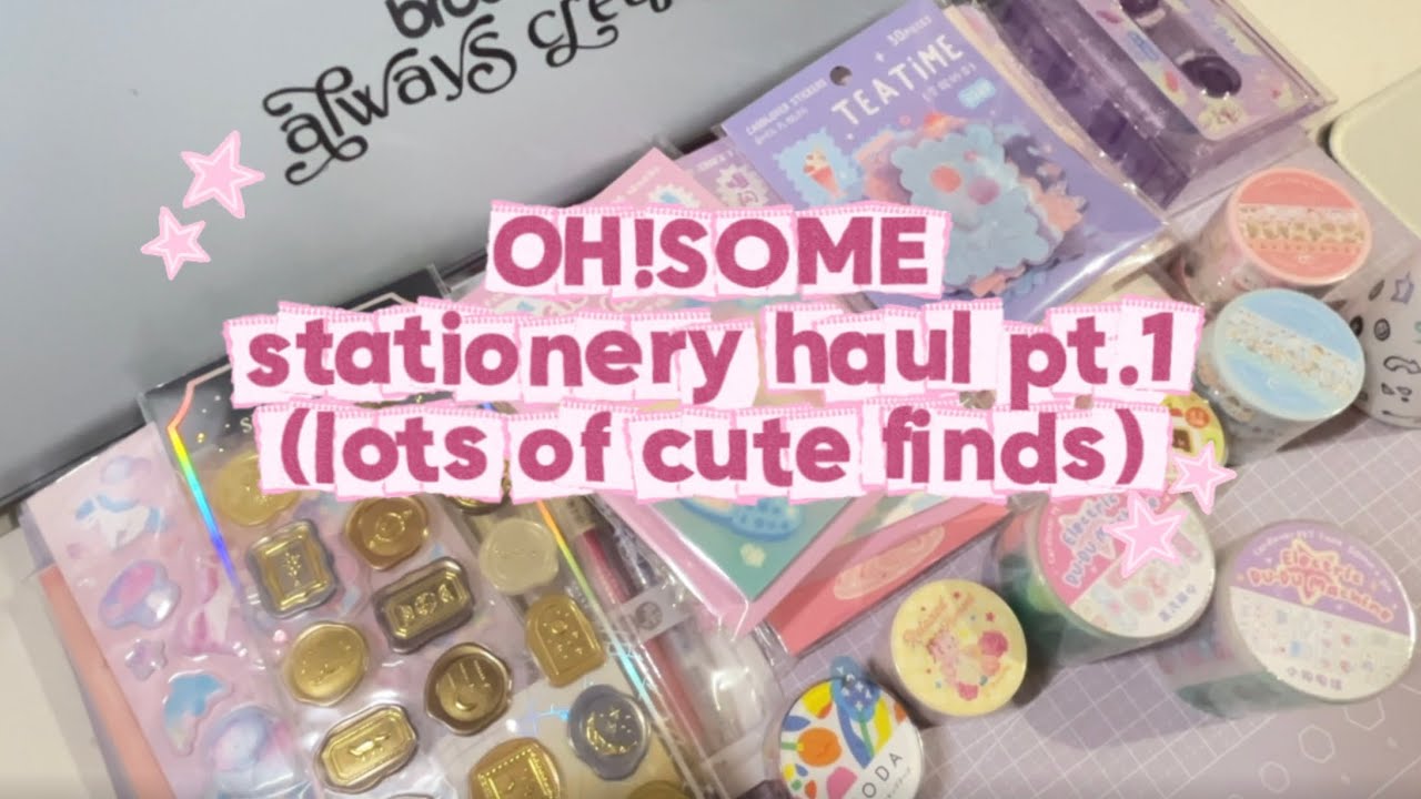 OH!SOME Stationery Haul Pt. 1 | so many cute finds! 🌸✨ | stationery hunting by heartfulyang