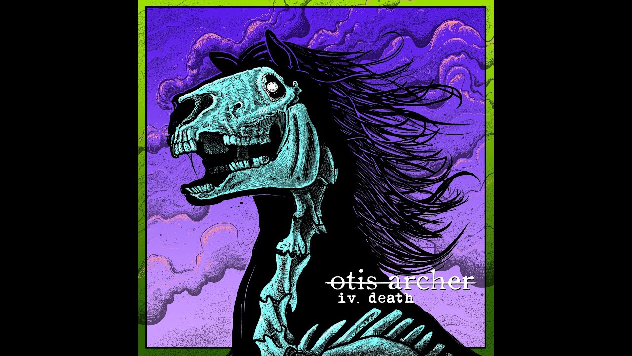 iv. death | otis archer (full EP stream)