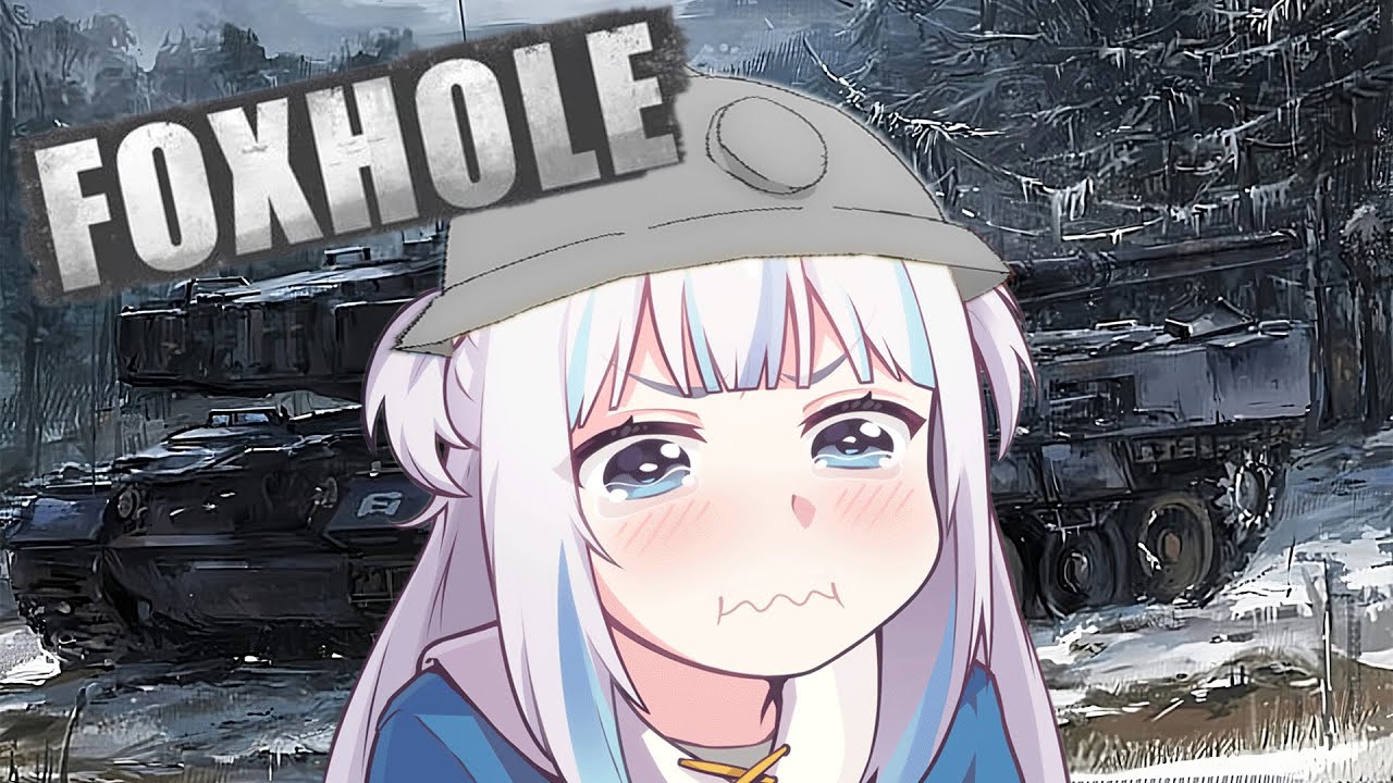 Foxhole Is Fun