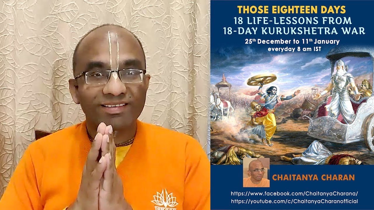 Those eighteen days 1 - Mahabharata wisdom - Bhishma’s prowess -  Facing failure || Chaitanya Charan