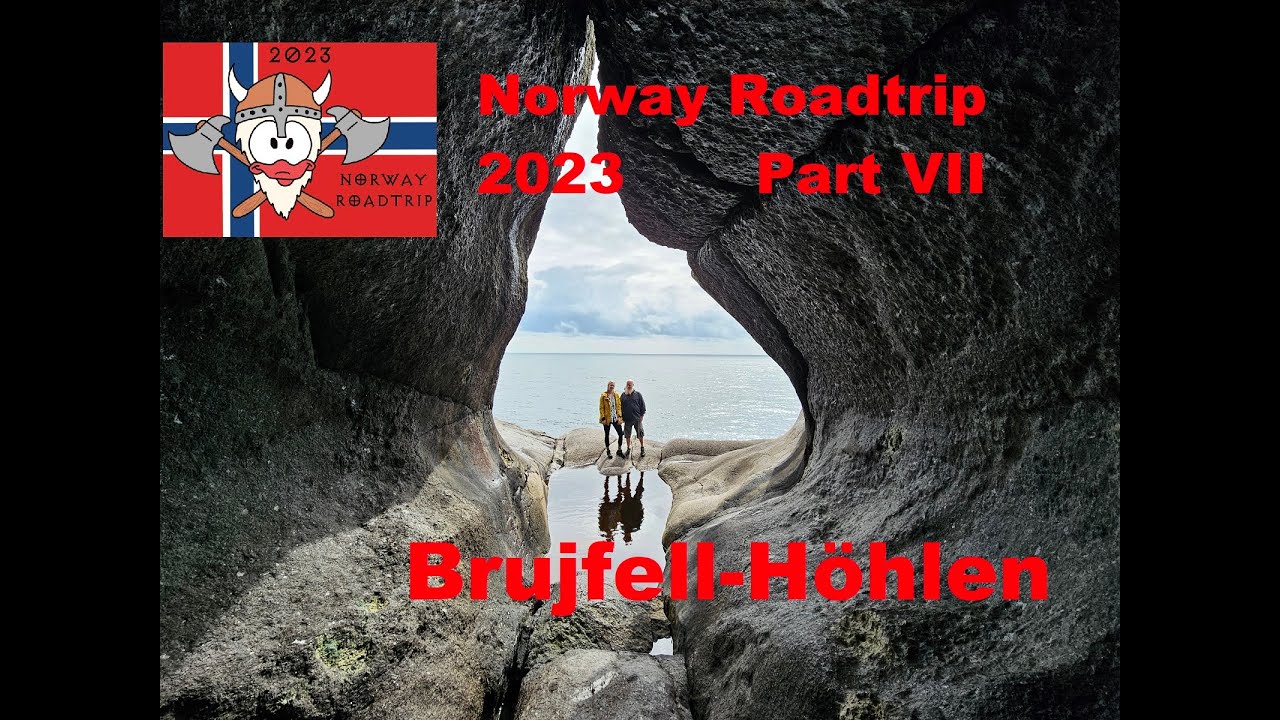Brufjell H&ouml;hlen und S&uuml;dwestk&uuml;ste  -   Norway Roadtrip 2023 Part VIII