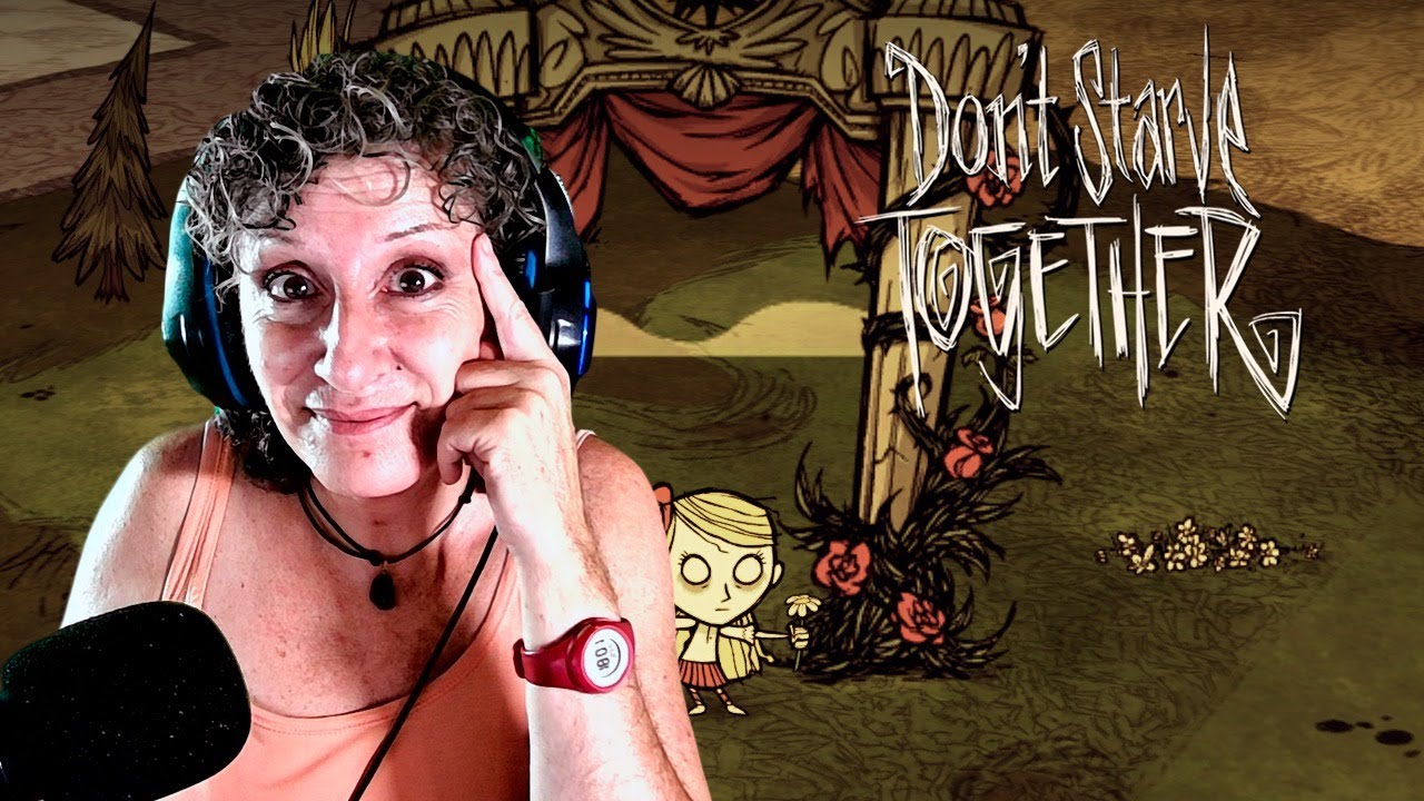 🔴 En DIRECTO con amigos en DON&acute;T STARVE TOGETHER #estherilla98