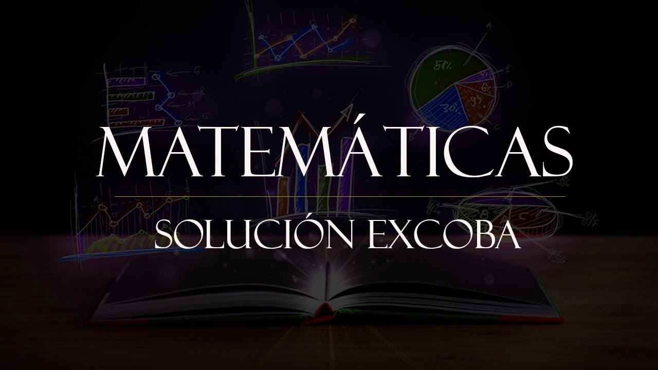 Solucion Excoba Matemáticas