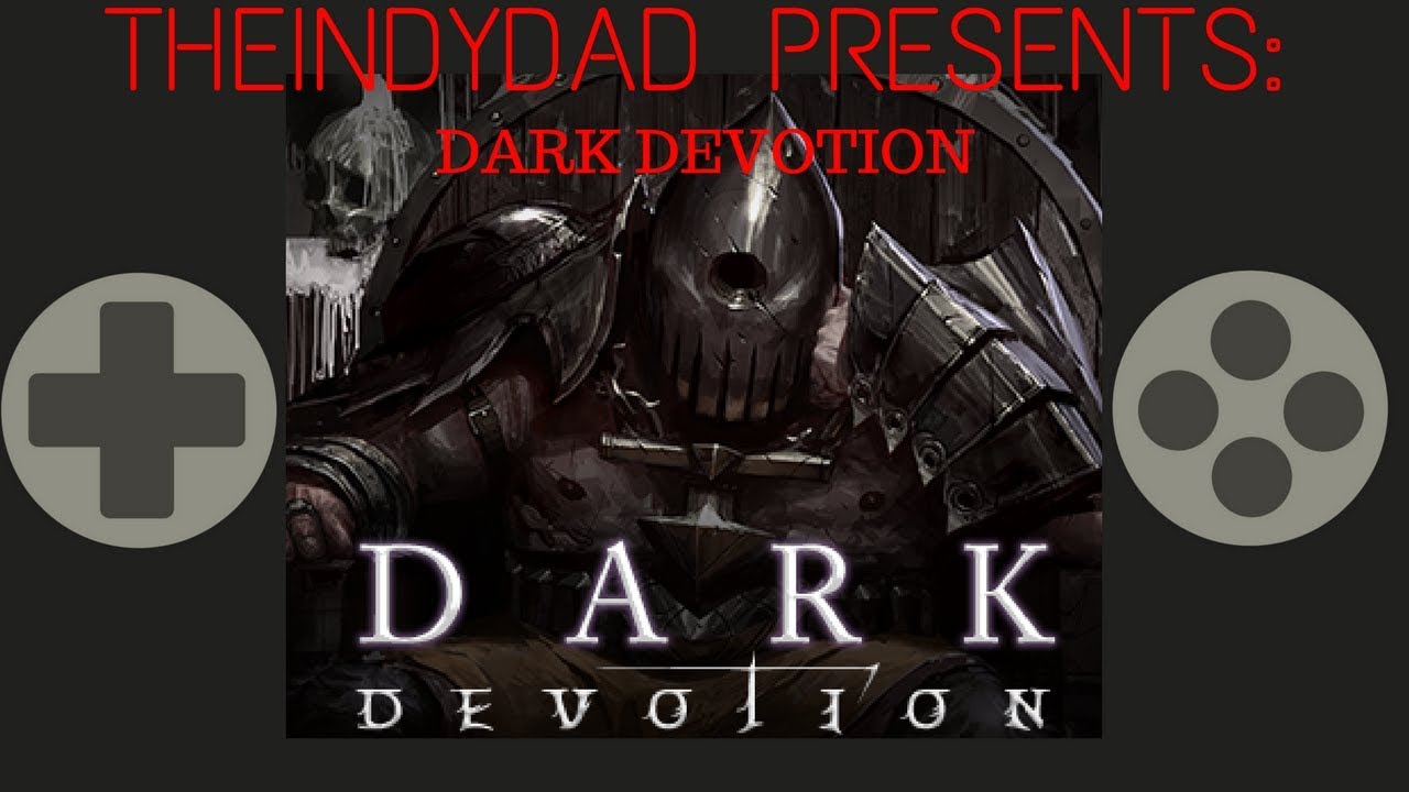 First look Dark Devotion