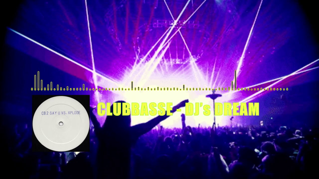 CLUBBASSE - DJ's DREAM (TRANCE CLASSIC POLAND)