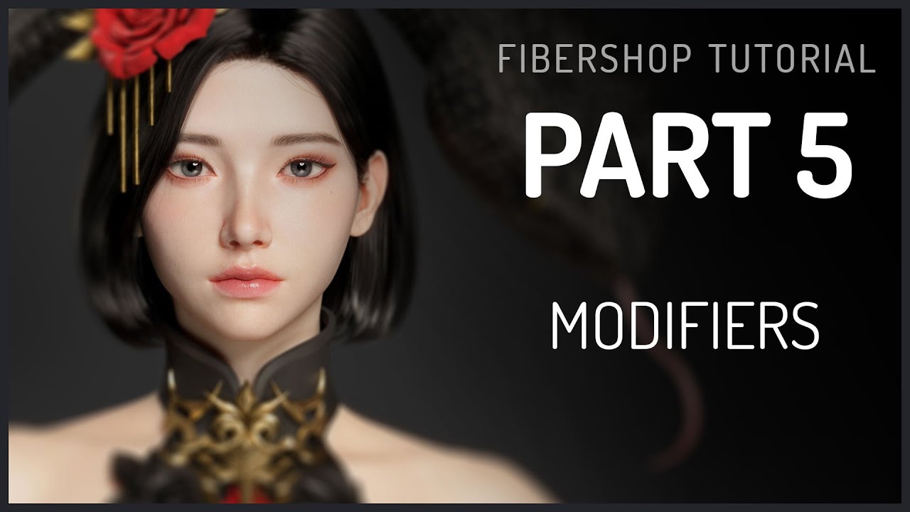 FiberShop Real-Time Hair Tutorial Series Part 5 | Modifiers