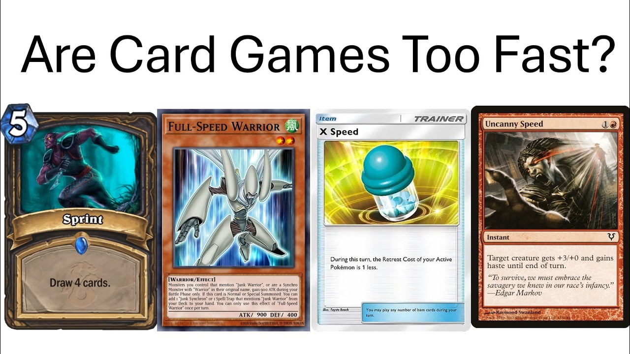 Are Card Games Too Fast Now?