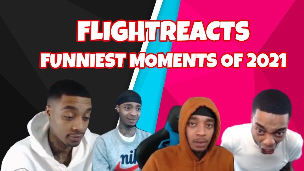 FlightReacts Funniest Moments of 2021