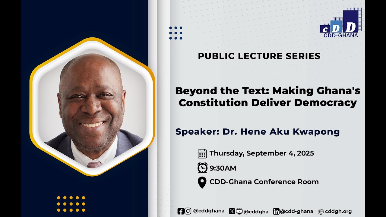 Beyond the Text: Making Ghana's Constitution Deliver Democracy