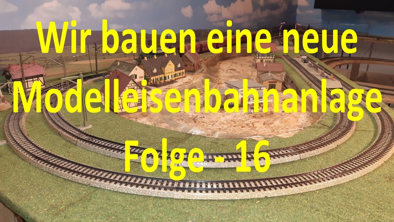 Wir bauen unsere Modelleisenbahn - Teil 16 - Ein kleines Dorf / Landschaft (1/2)