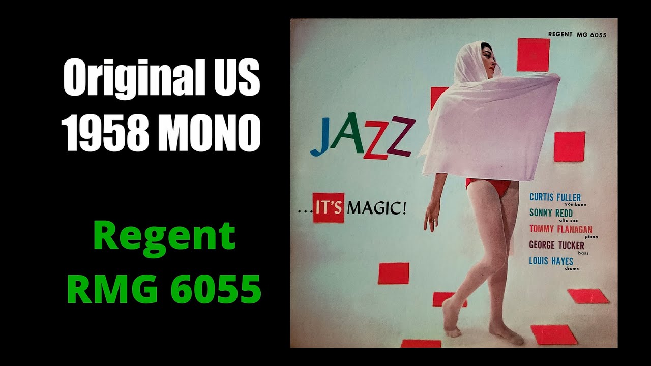 [LP Live] Jazz It's Magic! / Curtis Fuller, Original 1958 US MONO (Regent – RMG 6055)