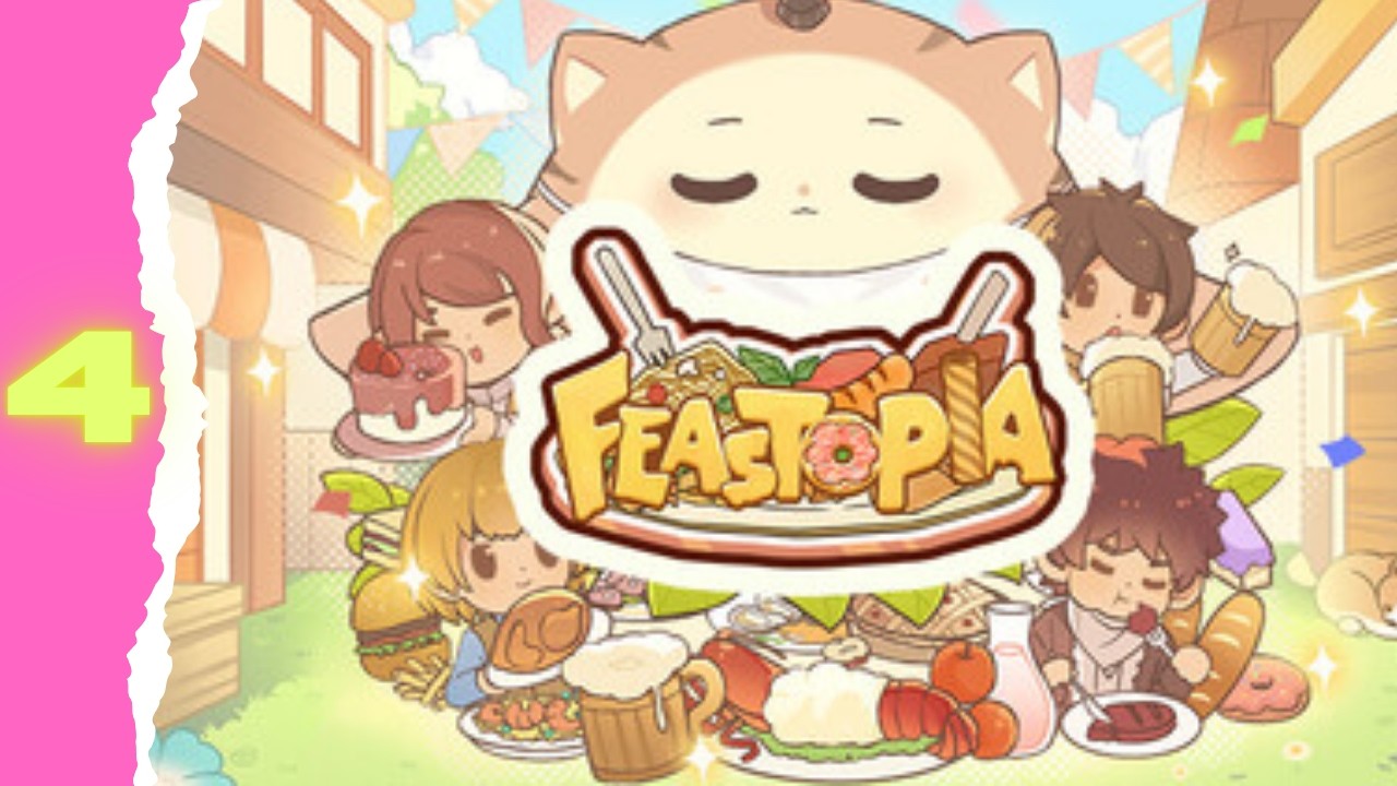 Better Quality | Feastopia Part 4