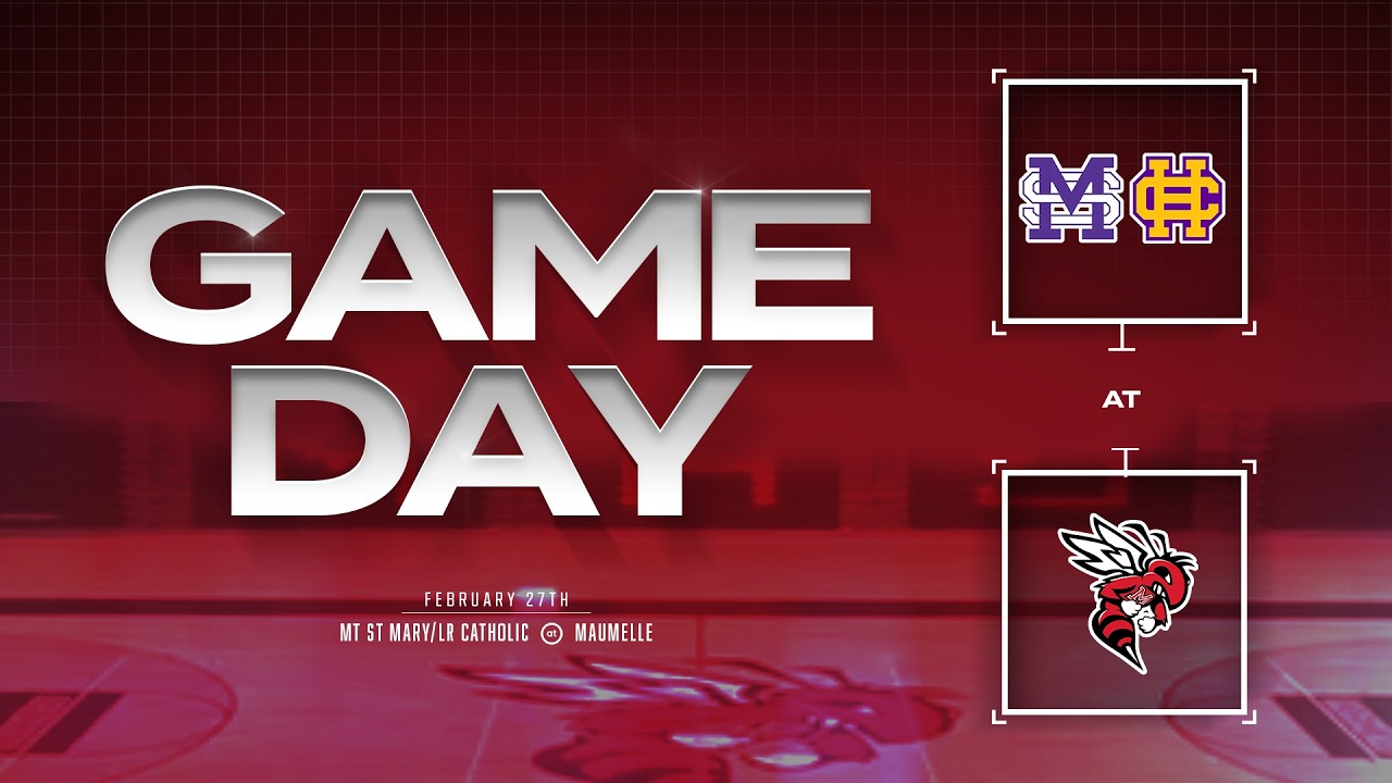 Varsity Basketball - Mt St Mary Belles/LR Catholic Rockets at Maumelle Hornets