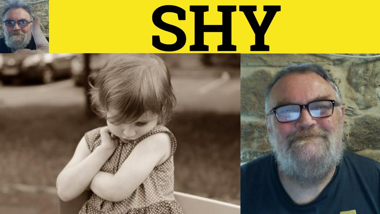 🔵 Shy Meaning - Shy Examples - Shy Definition - Essential Vocabulary - Shy Defined - Shy