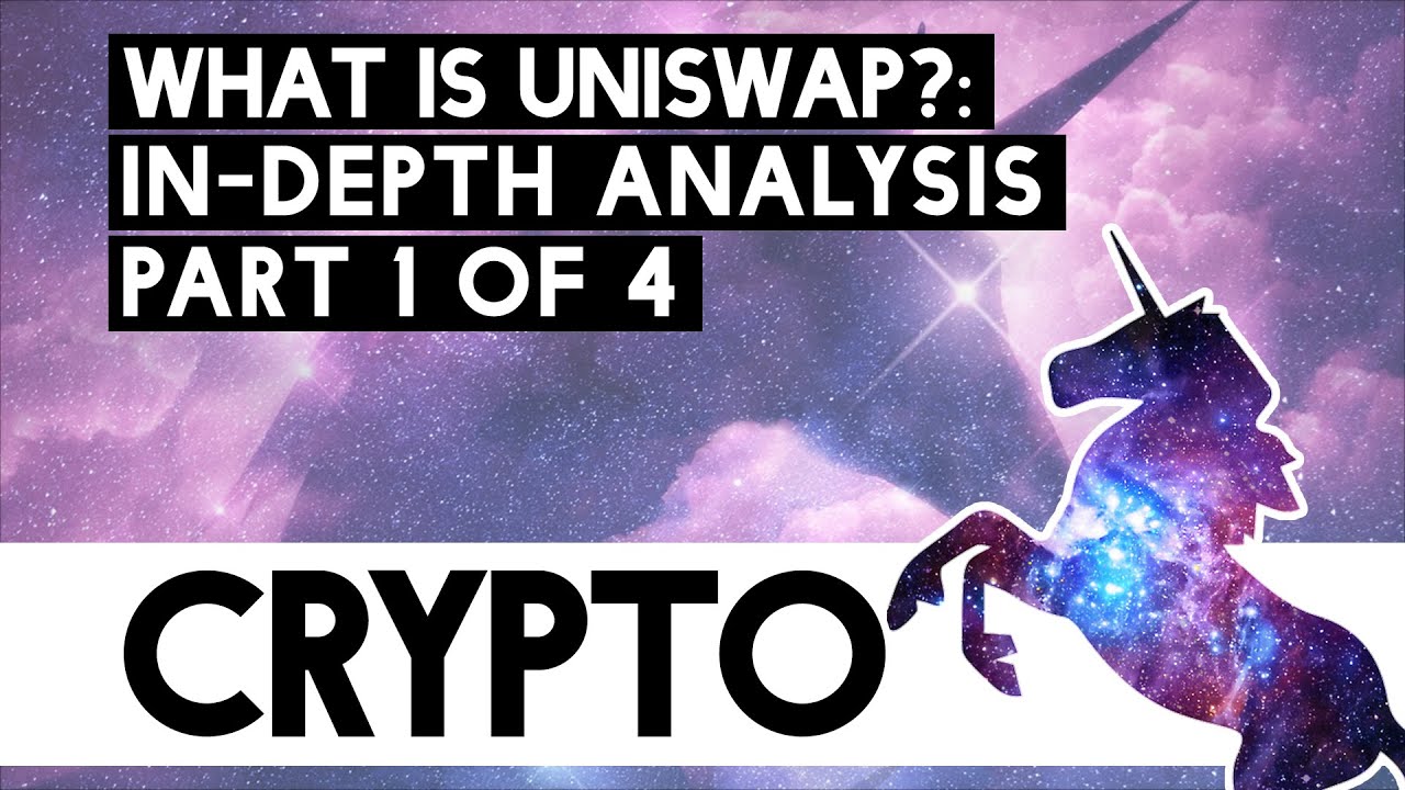 What Is Uniswap? In Depth Analysis part 1!