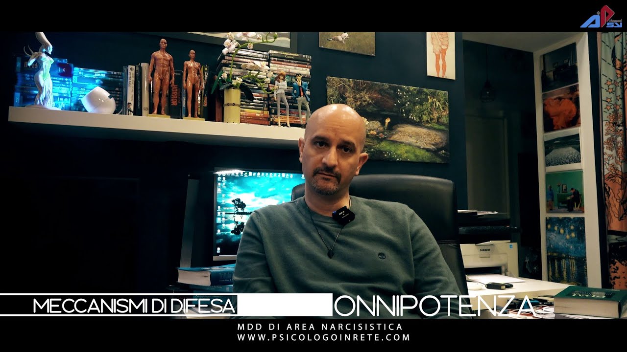Meccanismi di Difesa - 012 - Onnipotenza