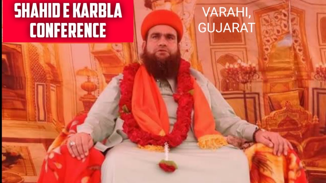 #Sunnitruthway Shahidan E Karbla Conference || Huzoor Ghazi E IslamSyed Salman Ashraf Varahi 2019
