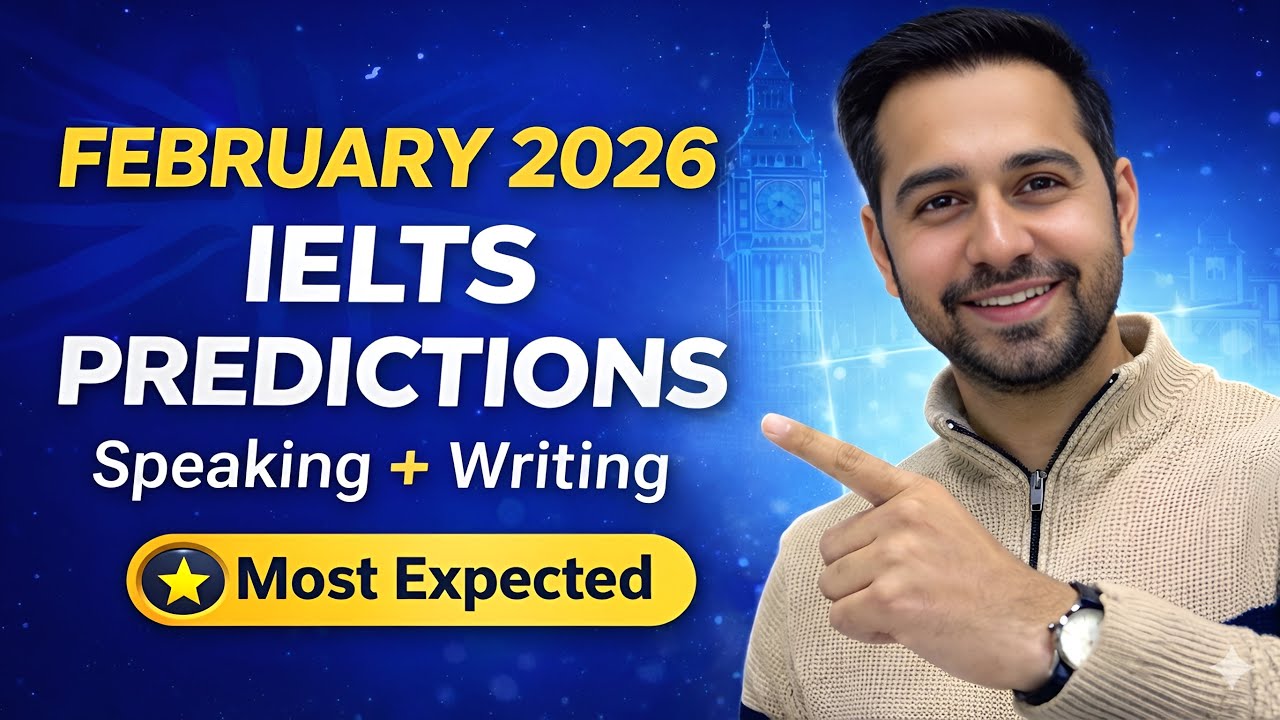February 2026 IELTS Predictions | Speaking Cue Cards + Writing Task 2 (Most Expected)