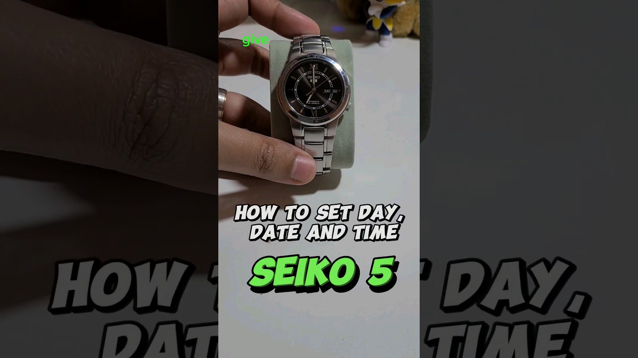 Seiko 5 - How to set time, day, date?