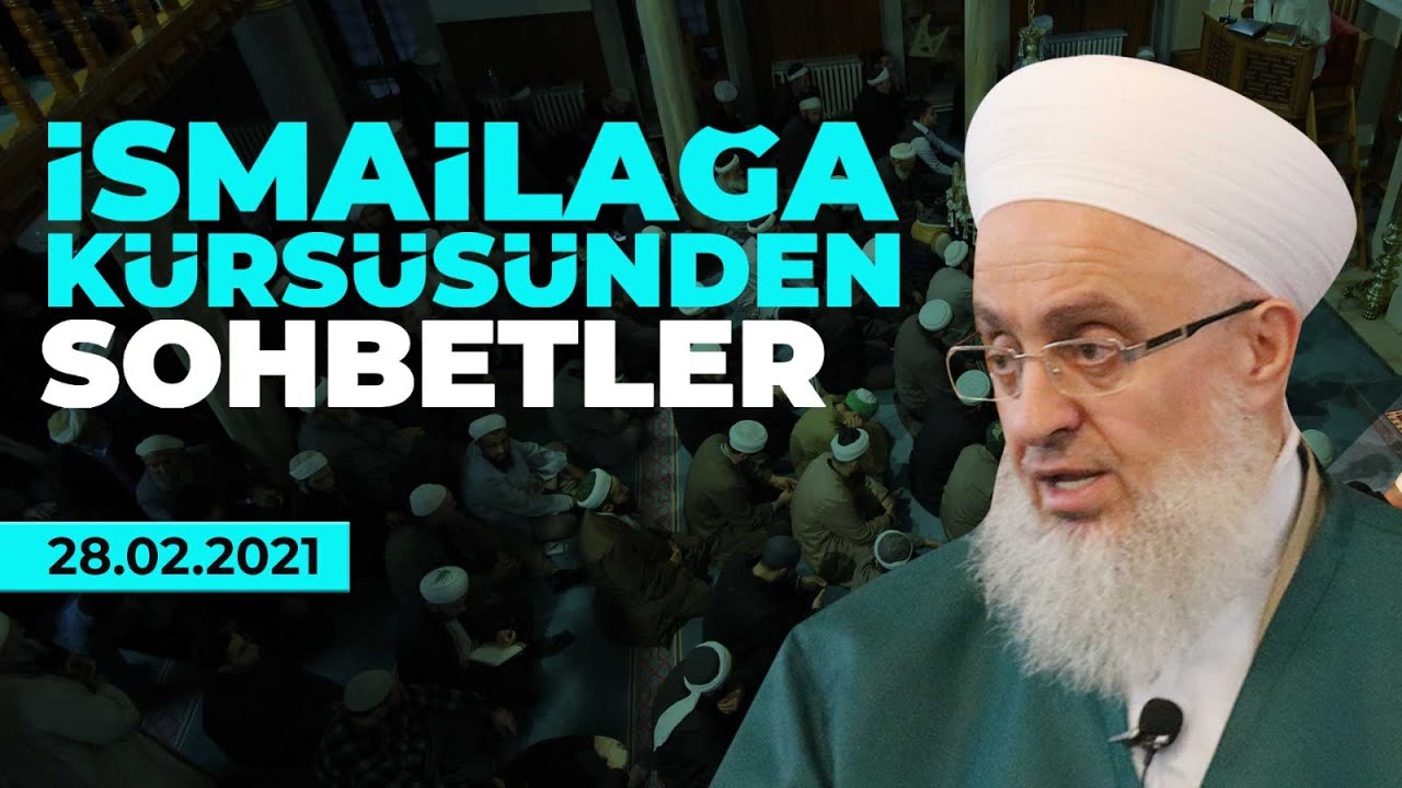 İsmailağa Kürsüsünden: İstikamet Sahibi Nesiller Yetiştirmek – 28.02.2021 – Salih Topçu Hoca Efendi