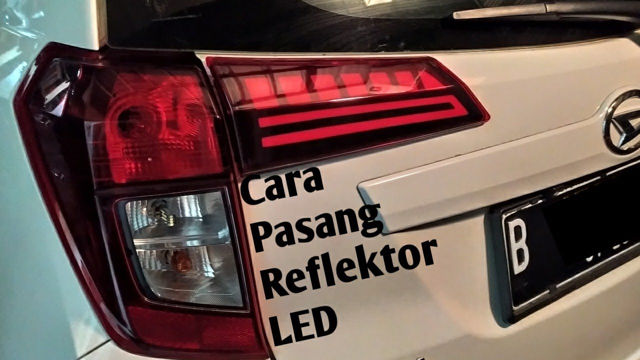 Cara Pasang Reflektor LED Daihatsu Sigra atau Toyota Calya