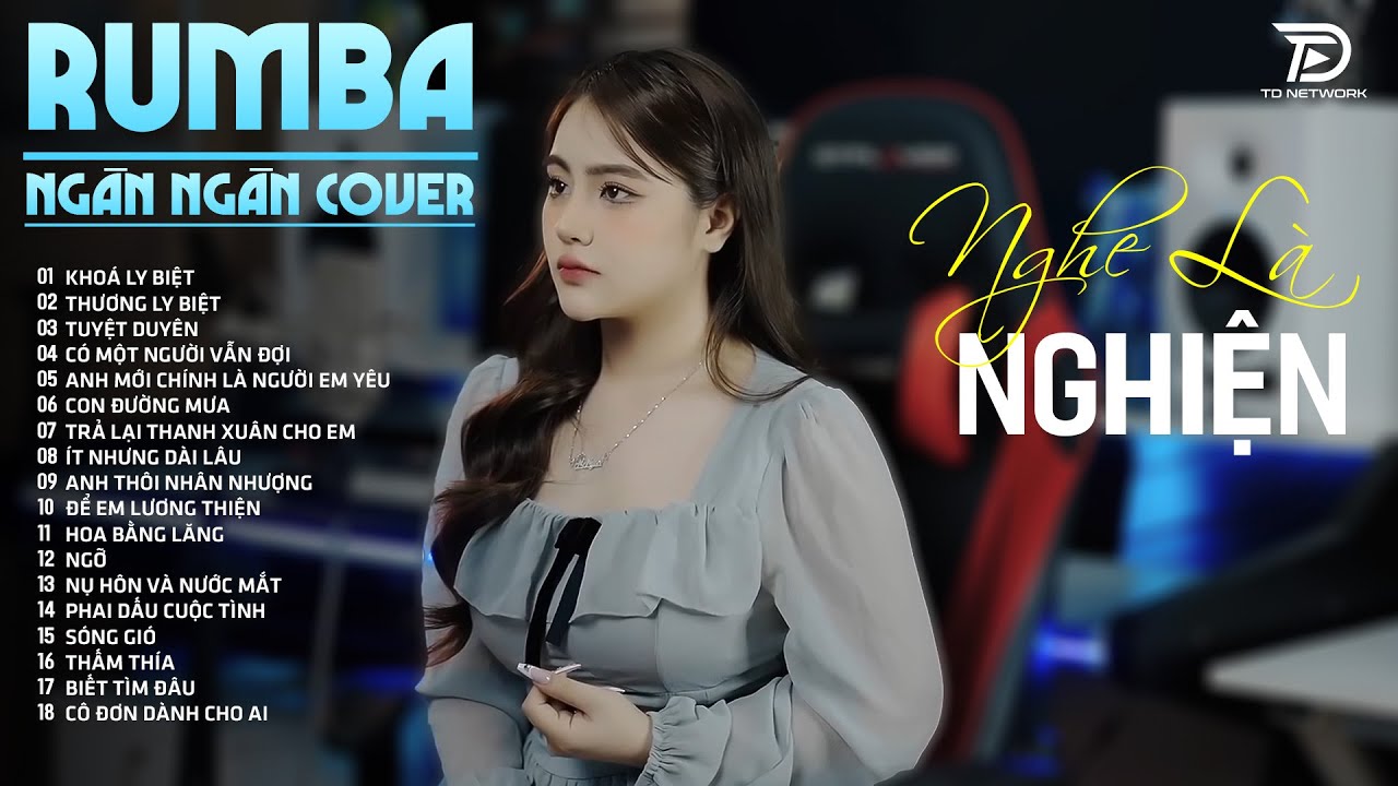 Nhạc Trẻ RUMBA Hot Nhất 2026 | Top 28 Ca Kh&uacute;c NG&Acirc;N NG&Acirc;N COVER, KH&Oacute;A LY BIỆT NGHE L&Agrave; NGHIỆN LU&Ocirc;N