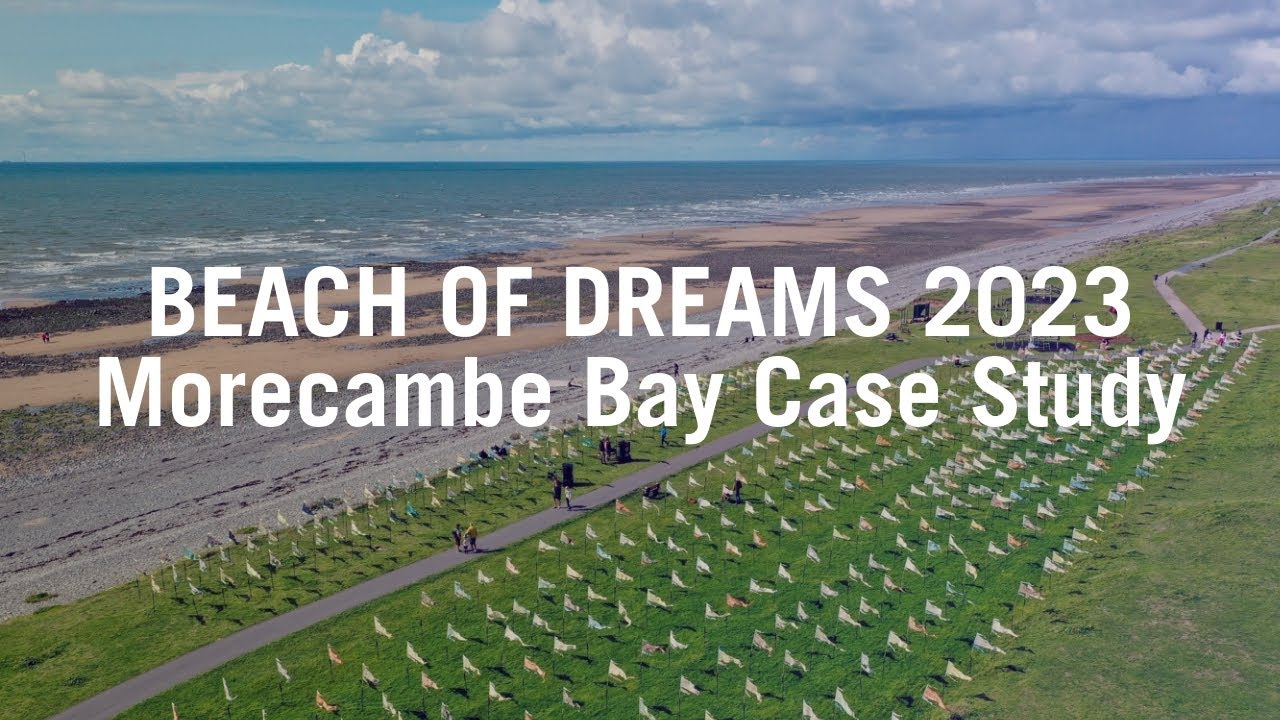 Beach of Dreams 2023: Morecambe Bay Partnership Case Study | Bay of Lines – Beach of Dreams