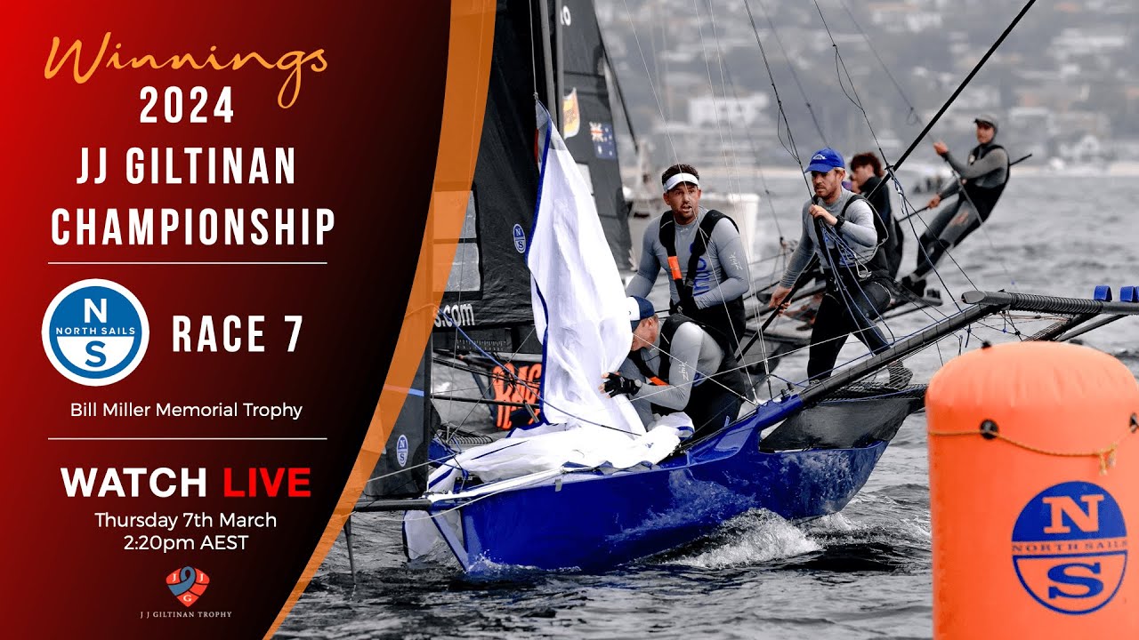 18ft SKIFFS - JJ GILTINAN CHAMPIONSHIP - Race 7