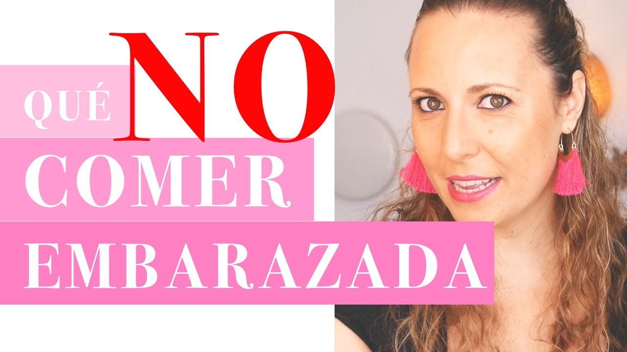 🛑Qué NO comer en el EMBARAZO [10 Alimentos Prohibidos]