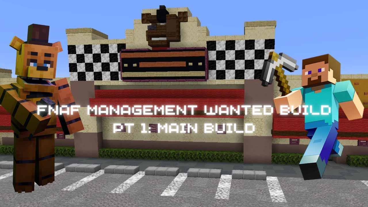 FNaF Management Wanted Build pt1: Main Build