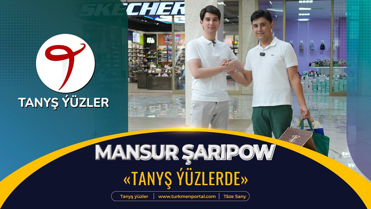 Tanyş ýüzler | Mansur Şaripow