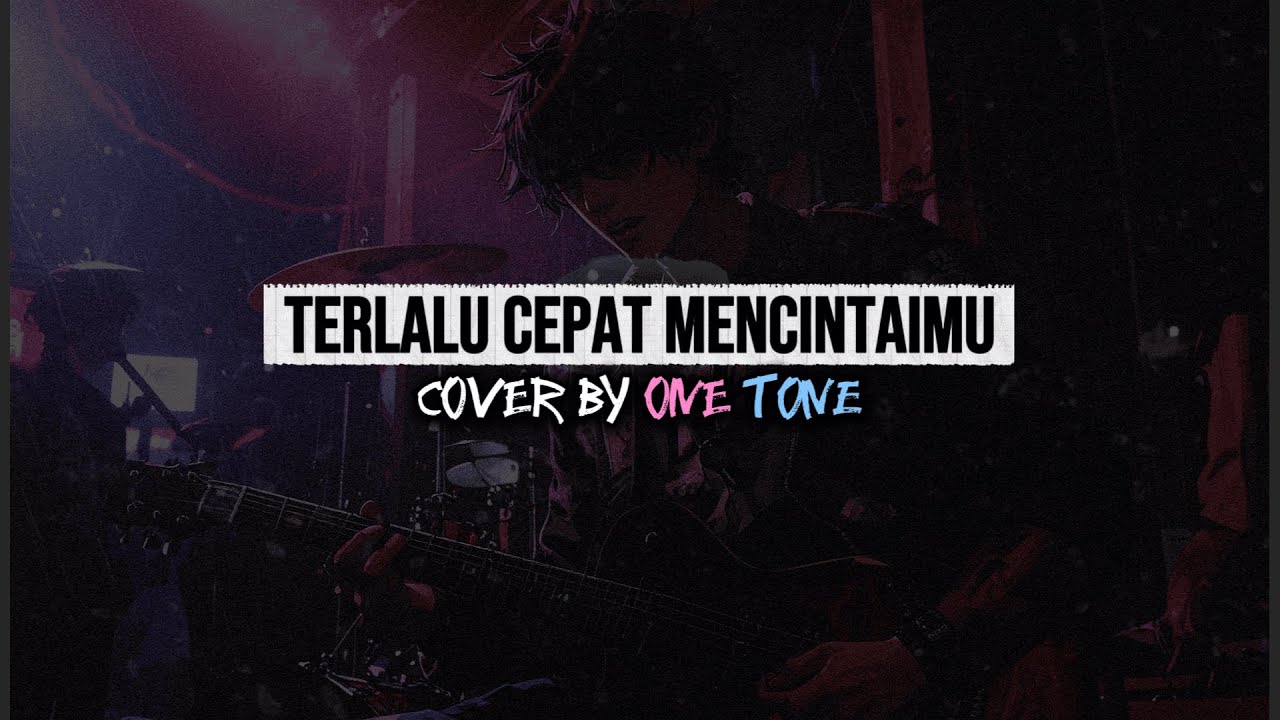 KEYLA - TERLALU CEPAT MENCINTAIMU (COVER POP PUNK) BY@OneTone10