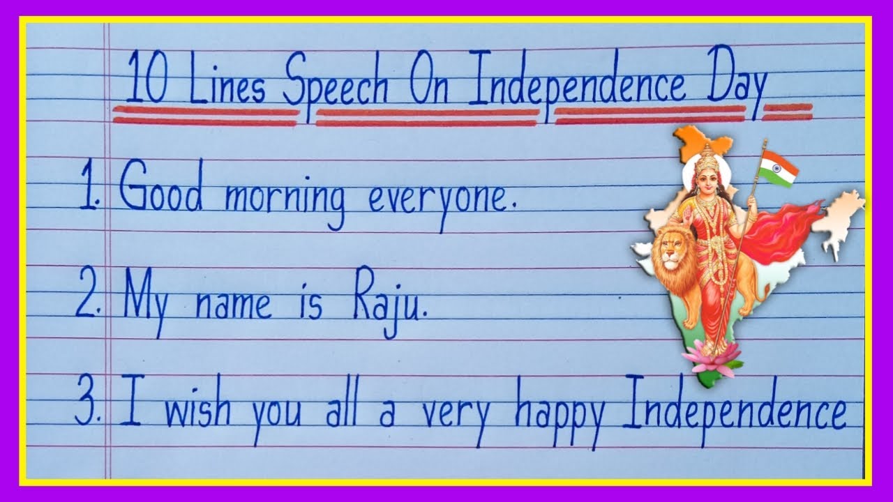 10 Lines Speech On Independence Day 2023/Independence Day Speech in English/15 August Speech