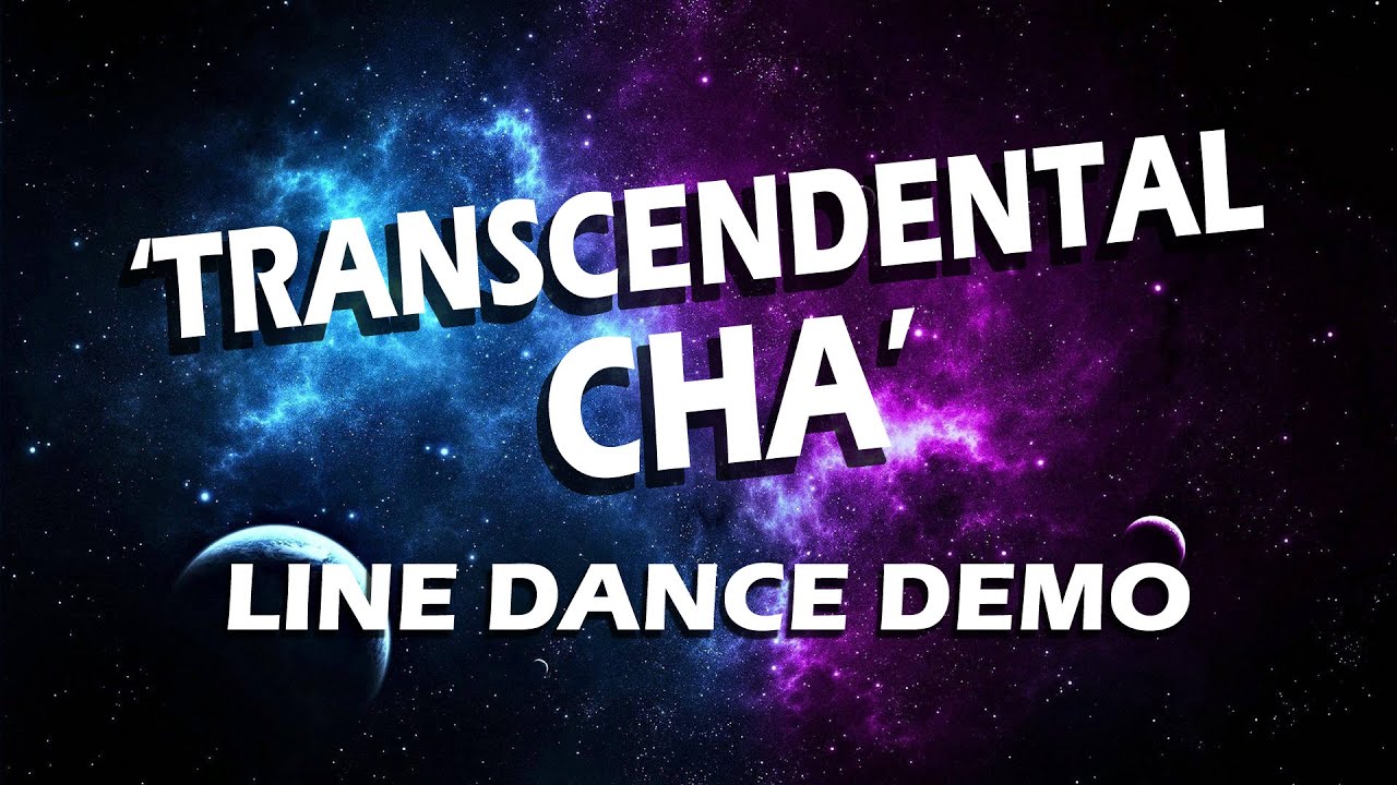 Transcendental Cha - Line Dance Demo