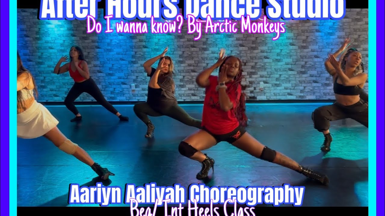 Arctic Monkeys “Do I wanna know?” Heels🖤✨ | Aariyn Aaliyah Choreography  #heels #dance #danceclass