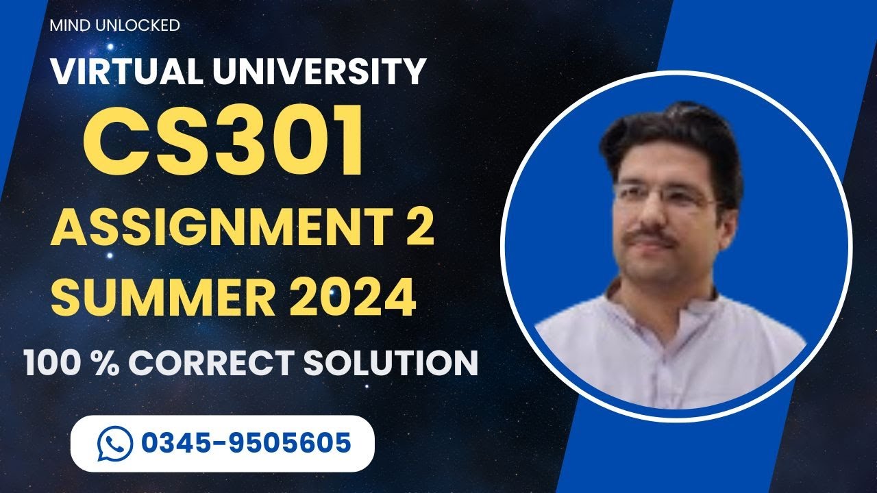 Cs301 Assignment 2 Summer 2024 | CS301 Assignment 2 solution | Cs301 Assignment 2 correct solution