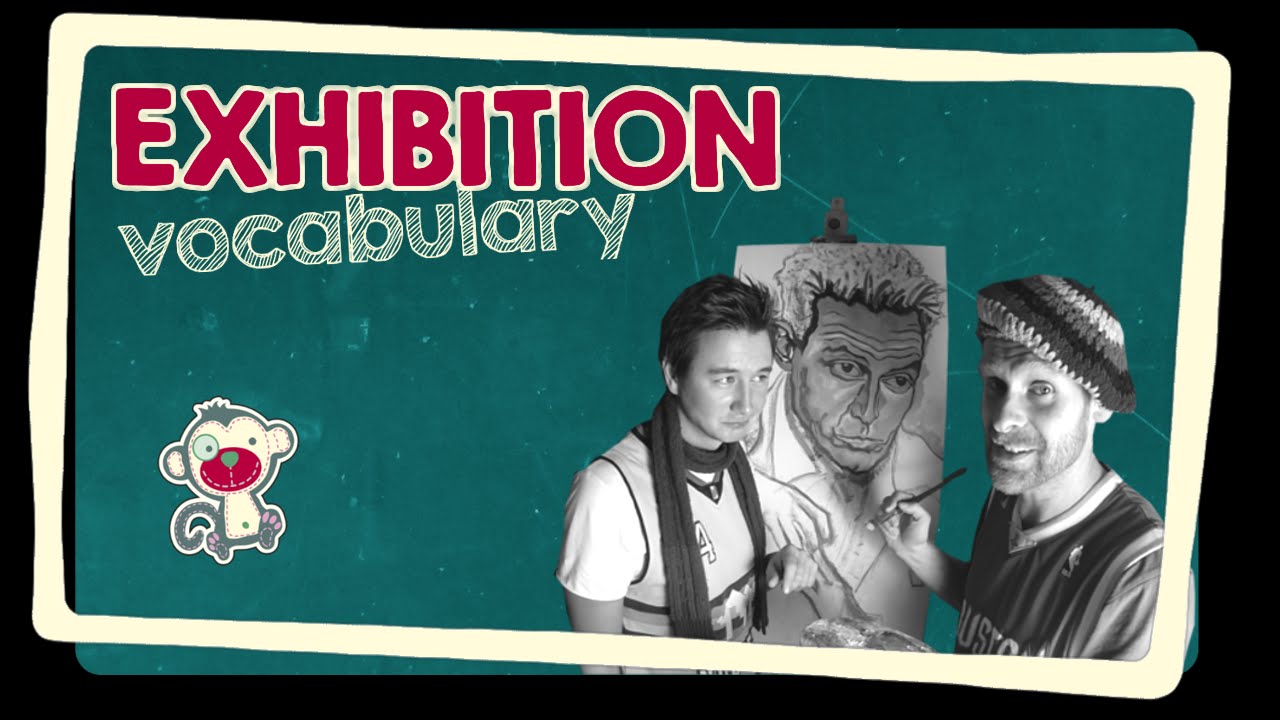 Exhibition - English vocabulary