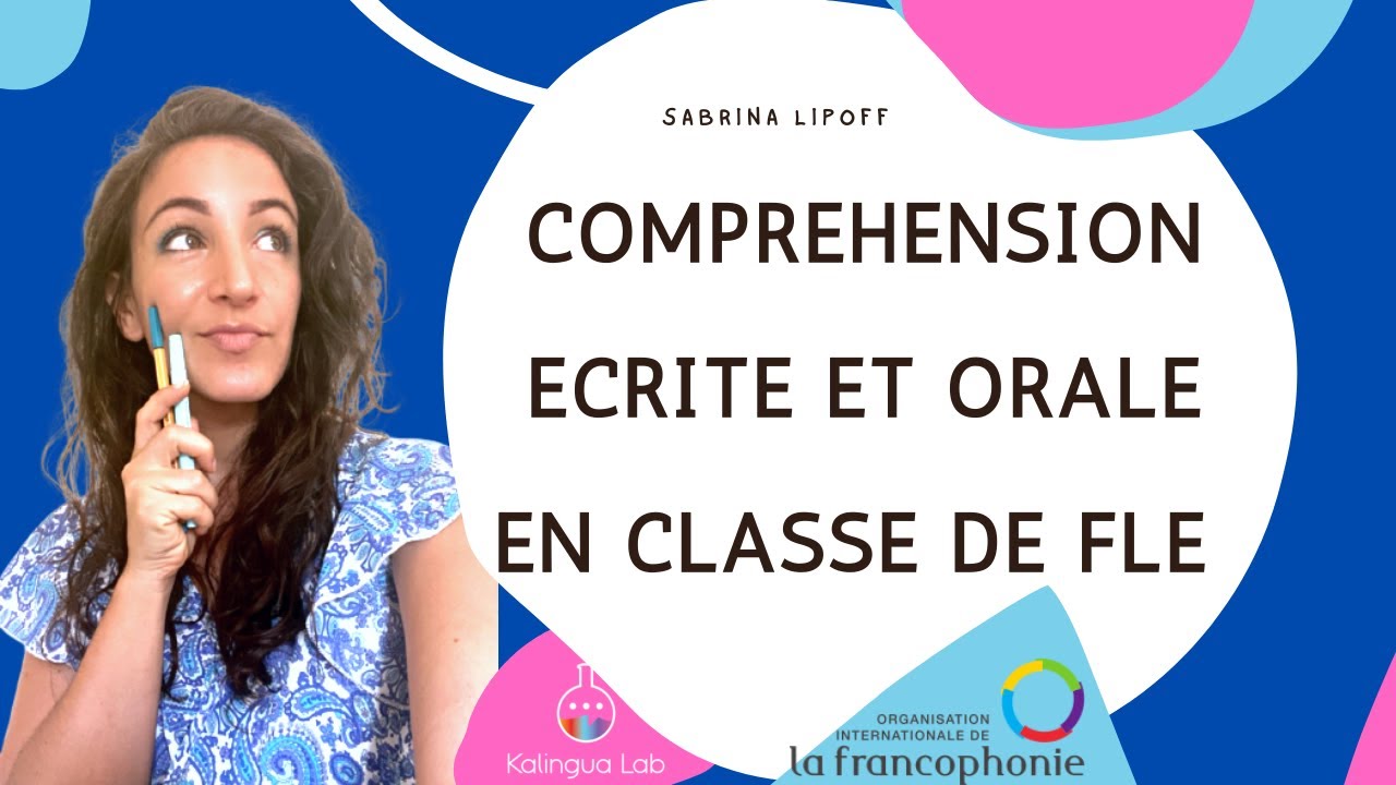 La compréhension écrite et orale en classe de FLE