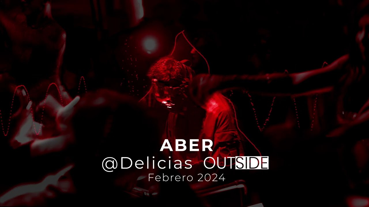 Aber @ Delicias Outside Mix 2024