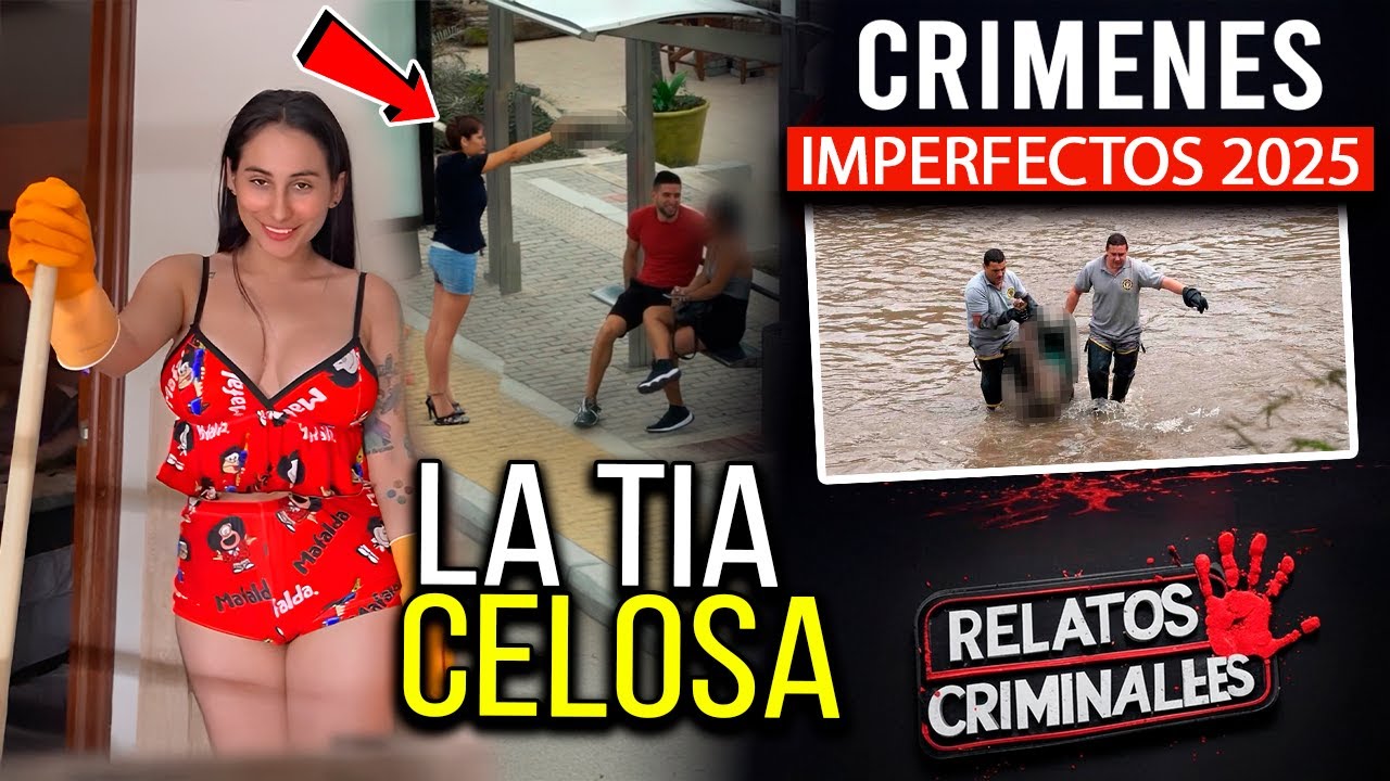 LA TIA CELOSA - CRIMENES IMPERFECTOS - CAPITULO TOTALMENTE NUEVO 2025