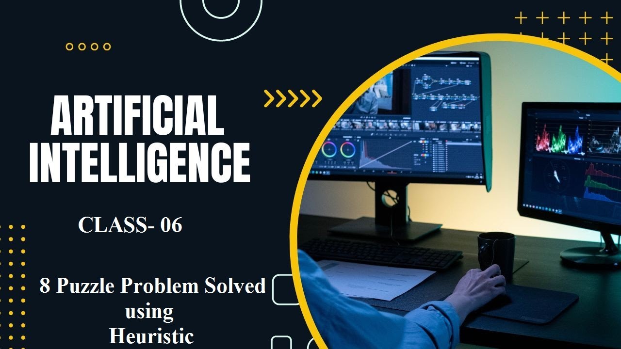 06 - 8 Puzzle Problem Solved using Heuristic