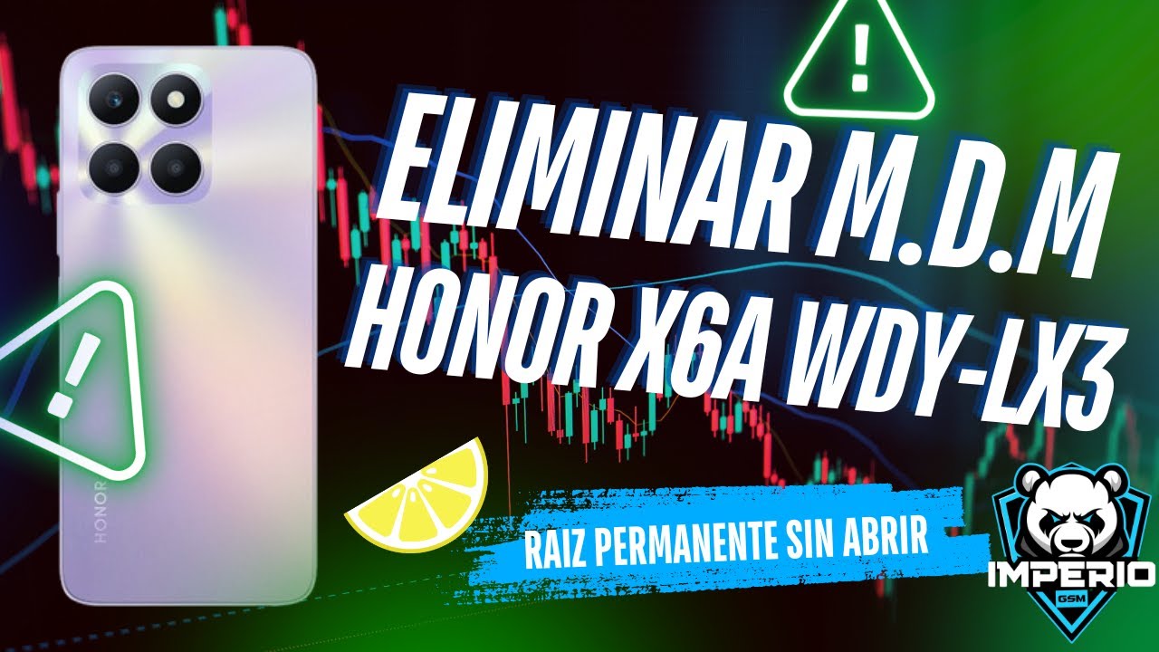 ✅ HONOR X6A M.D.M | Cómo eliminar M.D.M Honor X6A WDY-LX3 Full Super Fácil Sin isp Ni destapar 2025
