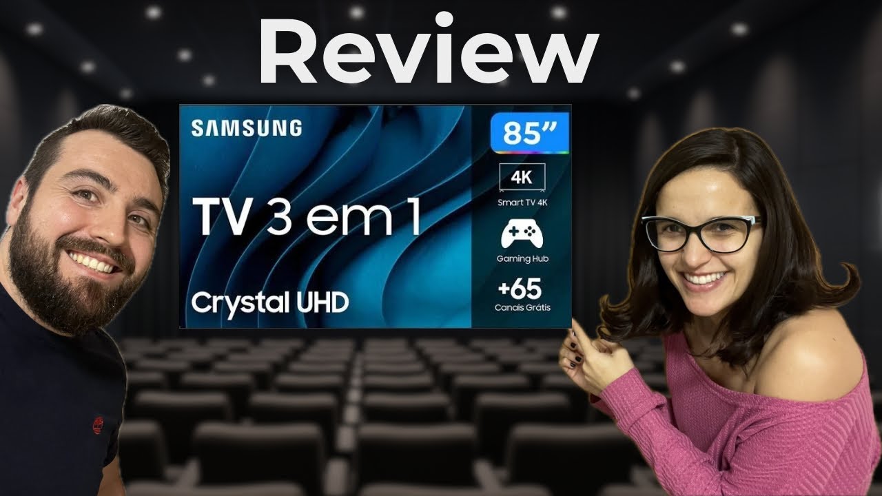 REVIEW TV SAMSUNG 85 POLEGADAS + SOUNDBAR - com Luiz e Letícia