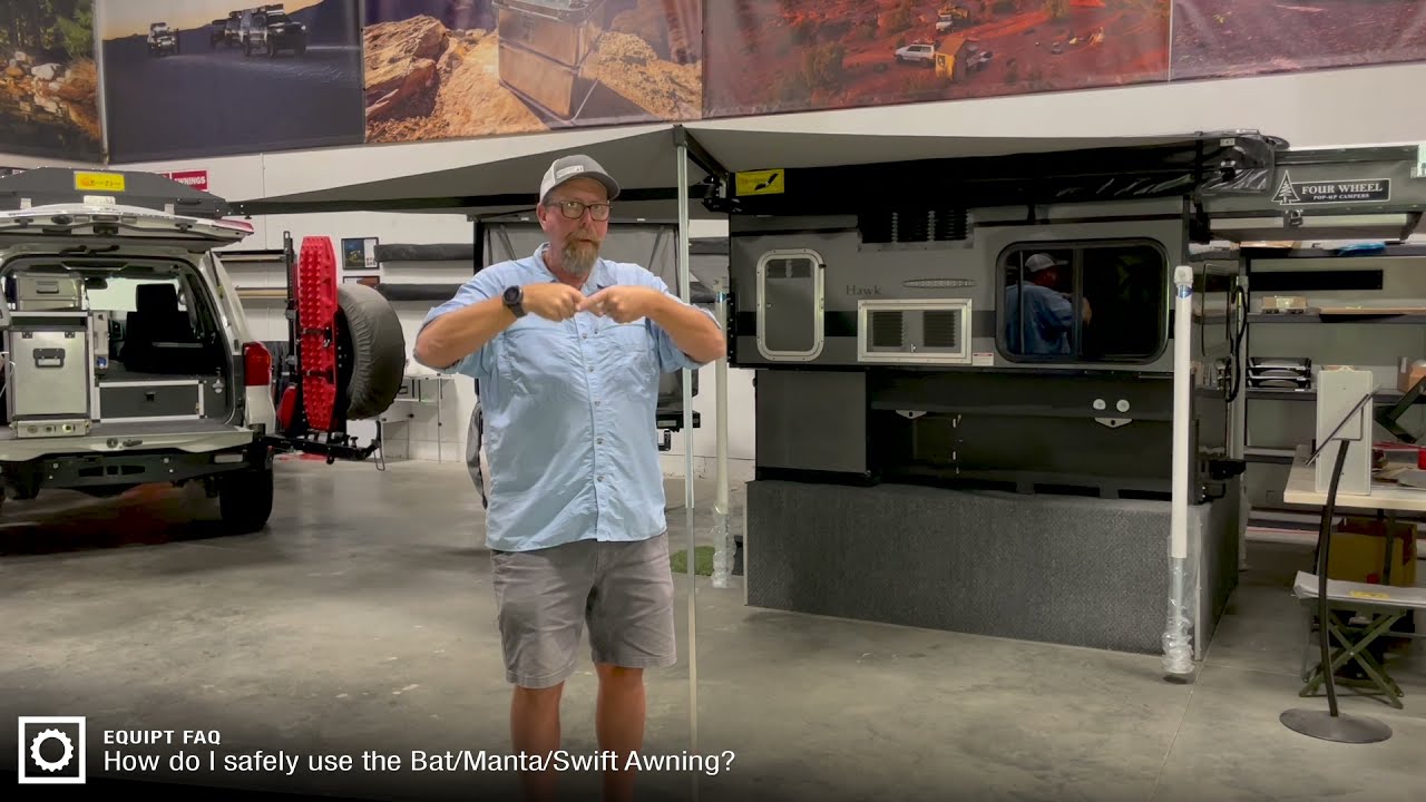 Equipt FAQ: Eezi-Awn Bat/Manta/Swift Awning Safety