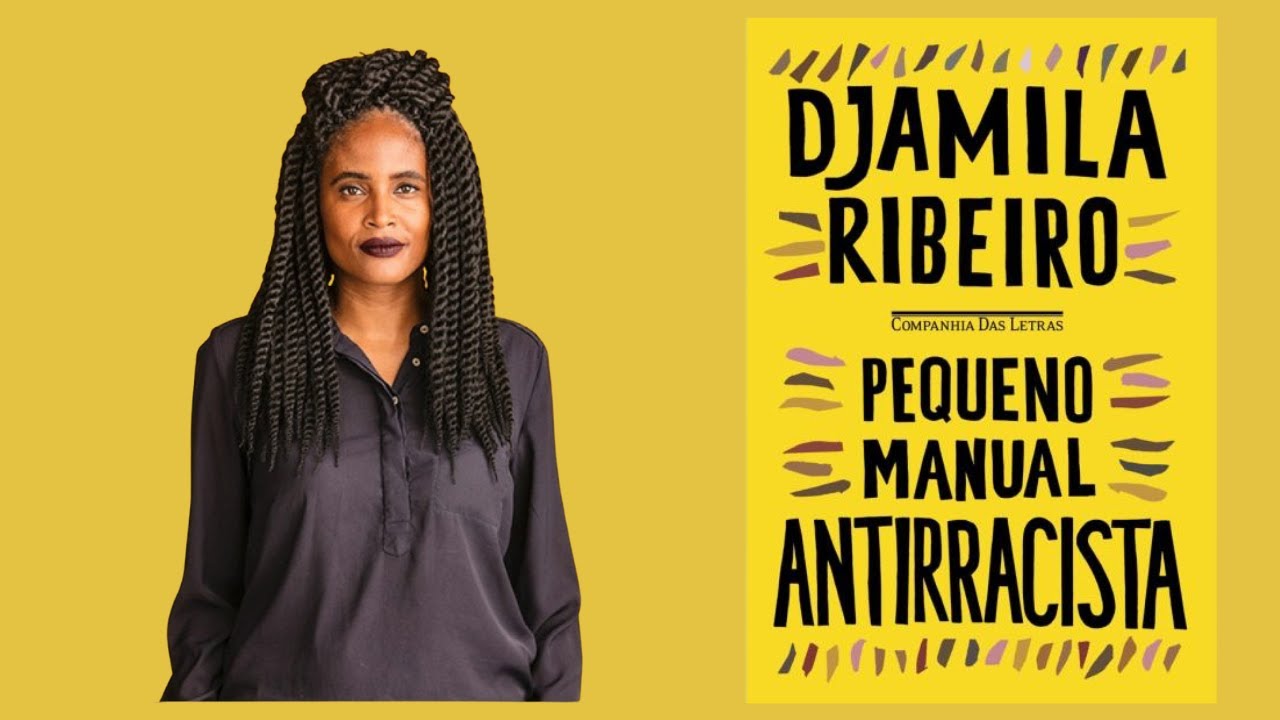 Pequeno Manual Antirracista de Djamila Ribeiro