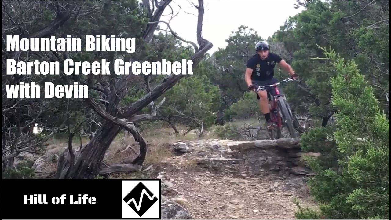 Sketchy Downhill and Technical Uphill  ||  Barton Creek with Devin (Austin, TX)