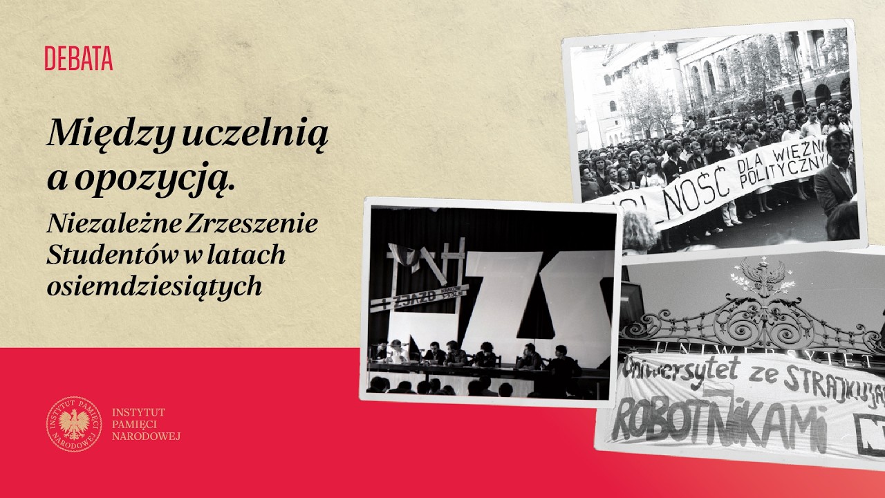 Między uczelnią a opozycją. Niezależne Zrzeszenie Studentów w latach osiemdziesiątych [DEBATA]