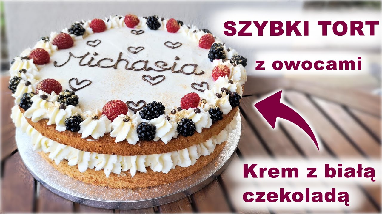 Szybki tort z owocami i białą czekoladą🍰🍓🍒 #tort #cake #birthday
